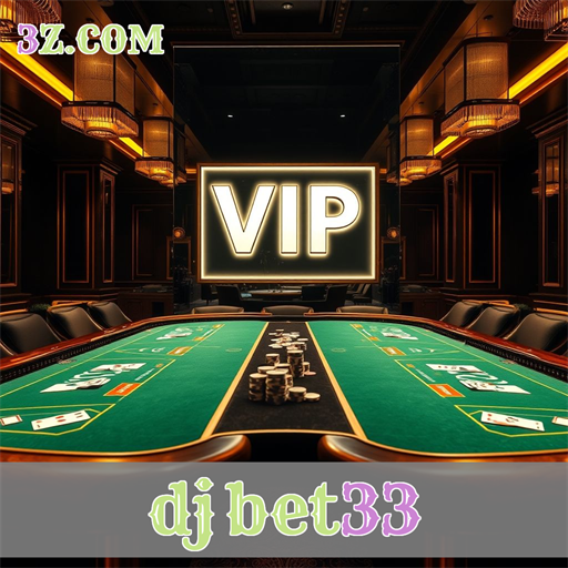 Recursos VIP do djbet33: Um Novo Nível de Jogo